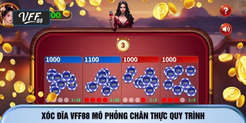 Xóc đĩa VFF88 mô phỏng chân thực quy trình